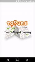 TOOURS - Travel with good company poster