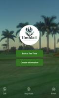 Umhlali Country Club پوسٹر