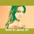 Frases de lana del rey
