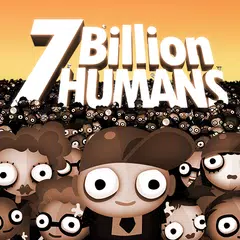 Скачать 7 Billion Humans APK