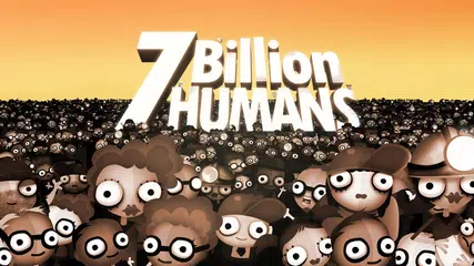 Скачать 7 Billion Humans APK