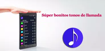 Súper bonitos tonos de llamada