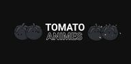 How to Download Tomato - Animes e Mangás APK Latest Version 1.2.9 for Android