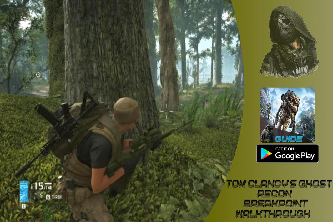 Ghost Recon Breakpoint walkthrough Game APK for Android Download