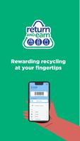 Return and Earn Cartaz