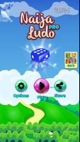 Naija Ludo Pro ポスター