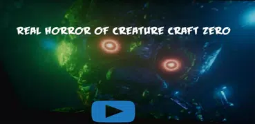 Real Horror of Creature Craft Zero