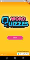 Word Quizzes - Guess the Words poster