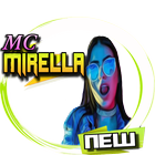 MC Mirella Top Funk Musica Letras 2019 ícone