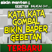 Kata Gombal Buat Gebetan Dan Mantan