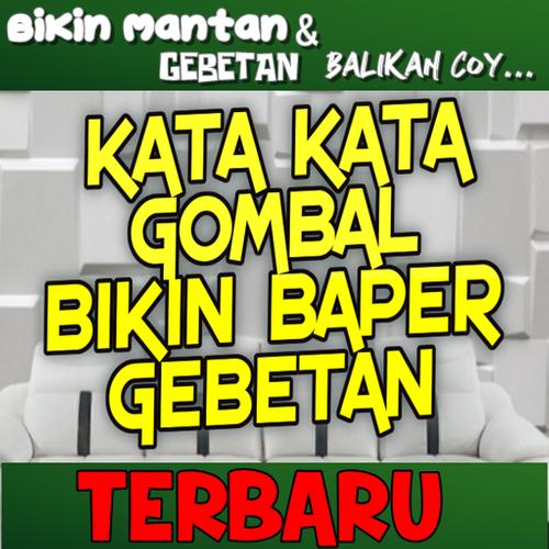 Gambar Kata  Gombal  Buat  Gebetan Quote Hari Ini