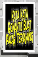 Kata Kata Romantis Buat Pacar Tersayang Yang Jauh captura de pantalla 1