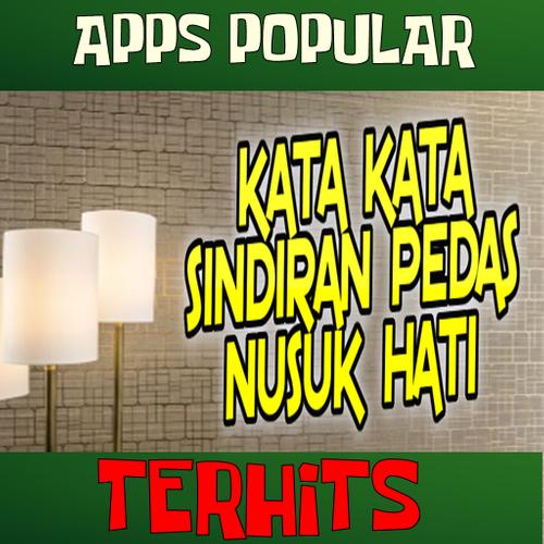 Kata Kata Sindiran Pedas Nusuk Hati For Android Apk Download