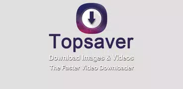 Topsaver Video Downloader