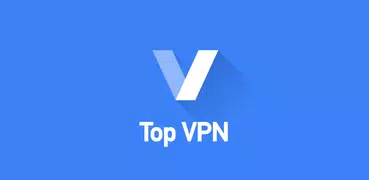 Top VPN - Um proxy VPN rápido e ilimitado