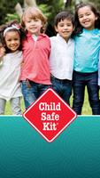 Child Safe Kit® पोस्टर