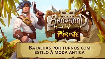 Braveland Pirate Cartaz