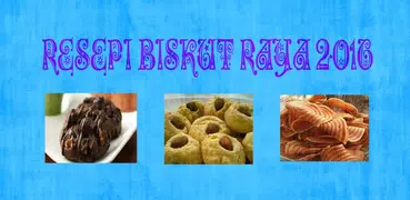 Resepi Biskut Raya