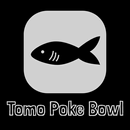 Tomo Poke Bowl APK