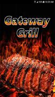 Gateway Grill Plakat