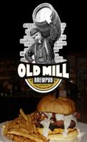 Old Mill Brewpub 포스터