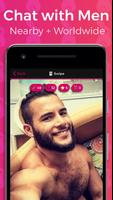 Gay Chat, Meet & Hookup. Chat with Guys - Touché โปสเตอร์