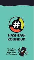 Hashtag Roundup Affiche