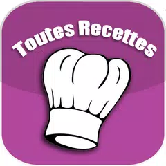 Toutes Recettes APK 下載