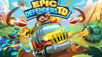 Epic Defenders TD Plakat