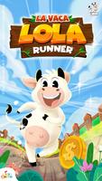 La Vaca Lola Runner Affiche