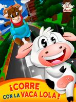 La Vaca Lola ®: Corre Por La Granja! الملصق