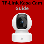 TP-Link Kasa Cam Guide