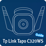 tp link tapo c320ws guide