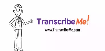 TranscribeMe
