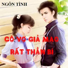 Cô Vợ Giả Mạo Rất Thần Bí APK download