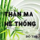 Thần Ma Hệ Thống icône