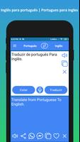 Português Inglês Tradutor capture d'écran 2