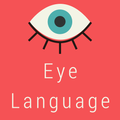 ”How to Read Eye Language : Changing your Mindset