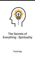 The Secret of Everything: Spirituality Affiche