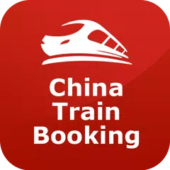 chinesische Zugtickets buchen APK Herunterladen