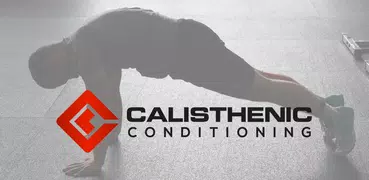 Calisthenic Conditioning