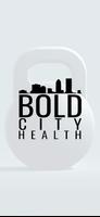 Bold City Health poster