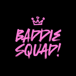 Baddie Squad