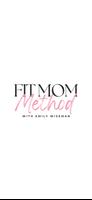 Fit Mom Method Plakat