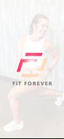 Fit Forever by KD Kaiser Cartaz