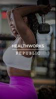 Healthworks + Republic Fitness poster