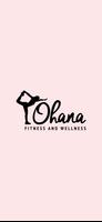 Ohana Fitness and Wellness poster