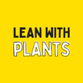 Lean with Plants