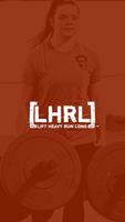 Lift Heavy Run Long poster