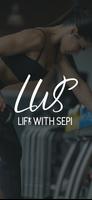 LiftWithSepi poster